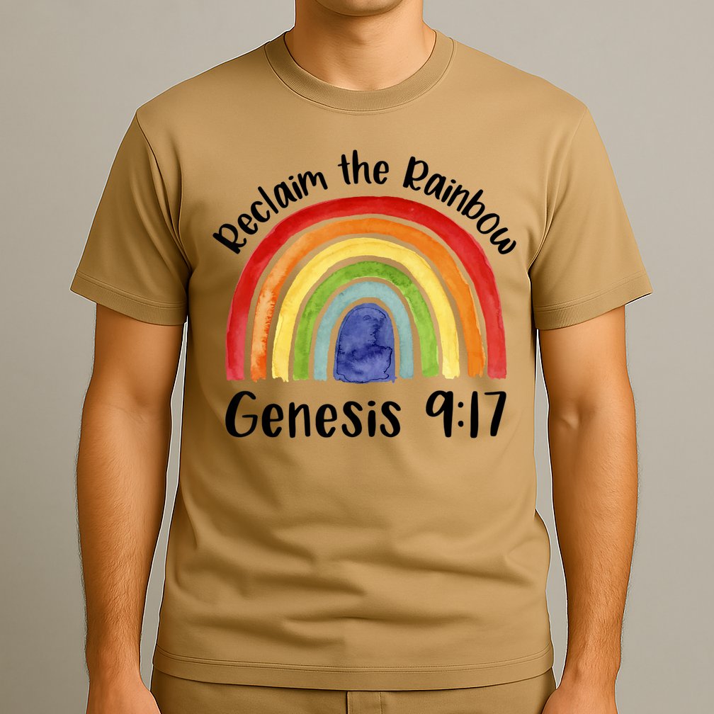 Reclaim The Rainbow Jesus Lover Christian Proverb T-Shirt
