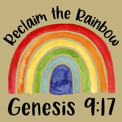 Reclaim The Rainbow Jesus Lover Christian Proverb T-Shirt