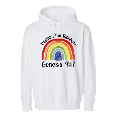 Reclaim The Rainbow Jesus Lover Christian Proverb Garment-Dyed Fleece Hoodie