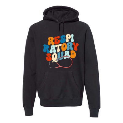 Respiratory Therapist Respiratory Squad Premium Hoodie