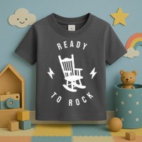 Ready To Rock Funny Rocking Chair Toddler T-Shirt
