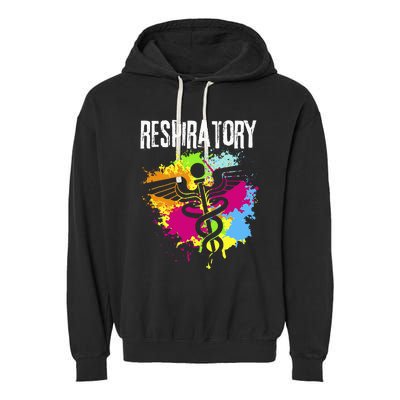 Respiratory Therapisgift Respiratory Therapy Design Garment-Dyed Fleece Hoodie