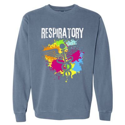 Respiratory Therapisgift Respiratory Therapy Design Garment-Dyed Sweatshirt