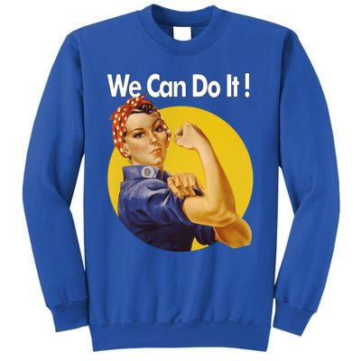 Rosie The Riveter We Can Do It Ww2 Poster Retro Gift Sweatshirt