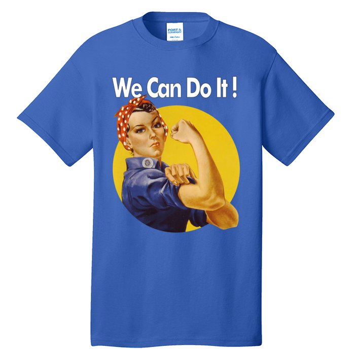 Rosie The Riveter We Can Do It Ww2 Poster Retro Gift Tall T-Shirt