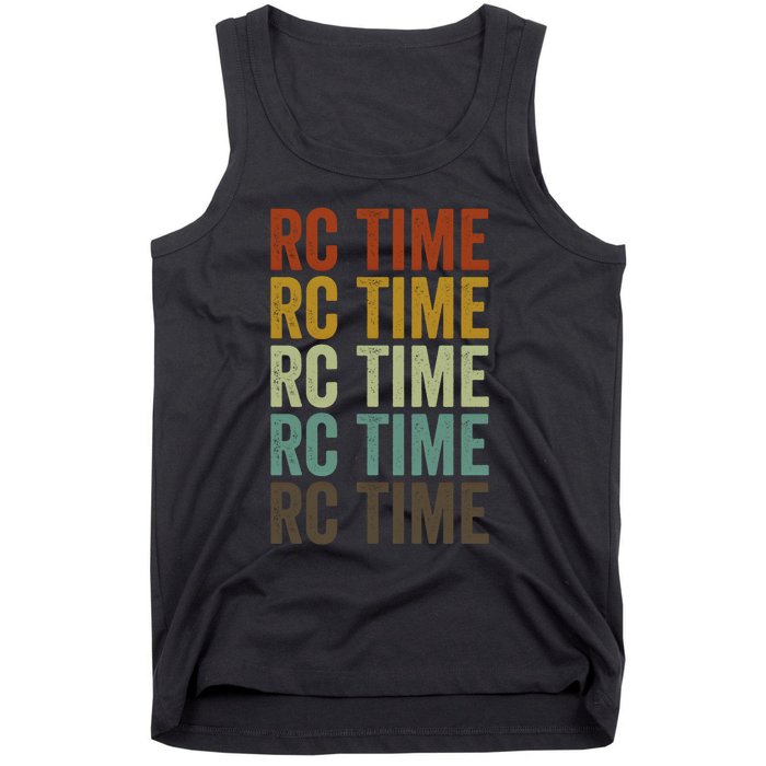 Rc Time Radio Control Cars Rc Cars Lovers Rc Car Racing Gift Tank Top