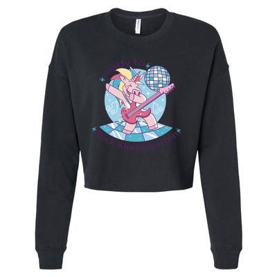 Ready To Rock Kindergarten Unicorn Back To School Cropped Pullover Crew
