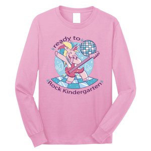 Ready To Rock Kindergarten Unicorn Back To School Long Sleeve Shirt