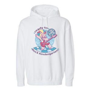 Ready To Rock Kindergarten Unicorn Back To School Garment-Dyed Fleece Hoodie