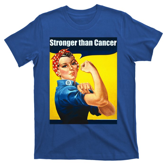 Rosie The Riveter Stronger Than Cancer Survivor Great Gift T-Shirt