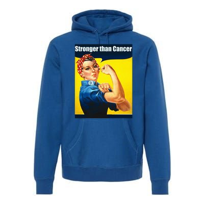 Rosie The Riveter Stronger Than Cancer Survivor Great Gift Premium Hoodie