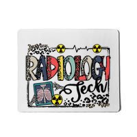 Radiologic Technologist Mousepad