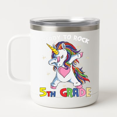 Ready To Rock Fifth Grade Back School Matching Unicorn Gift 12 oz Stainless Steel Tumbler Cup