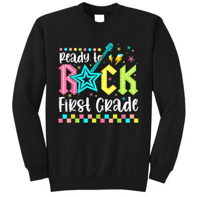 Ready To Rock First Grade Back To School 1st Grade Sweatshirt