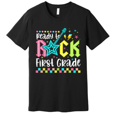 Ready To Rock First Grade Back To School 1st Grade Premium T-Shirt