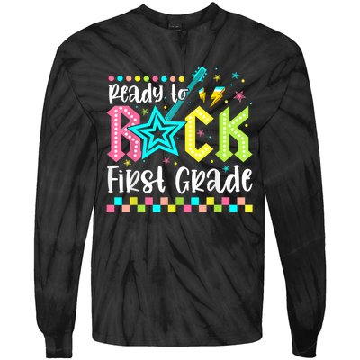 Ready To Rock First Grade Back To School 1st Grade Tie-Dye Long Sleeve Shirt