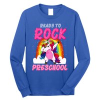 Ready To Rock Preschool Dabbing Unicorn Back To School Gift Long Sleeve Shirt