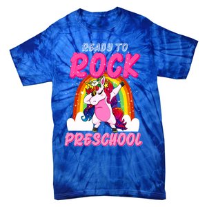 Ready To Rock Preschool Dabbing Unicorn Back To School Gift Tie-Dye T-Shirt