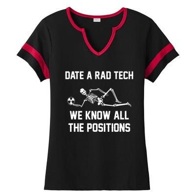 Radiology Technician Rad Tech X Ray Funny Date A Rad Tech Ladies Halftime Notch Neck Tee