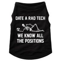 Radiology Technician Rad Tech X Ray Funny Date A Rad Tech Doggie Tank