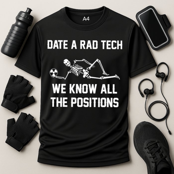 Radiology Technician Rad Tech X Ray Funny Date A Rad Tech Performance Shirt