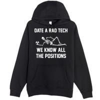 Radiology Technician Rad Tech X Ray Funny Date A Rad Tech Premium Pullover Hoodie