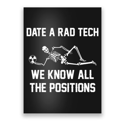 Radiology Technician Rad Tech X Ray Funny Date A Rad Tech Poster