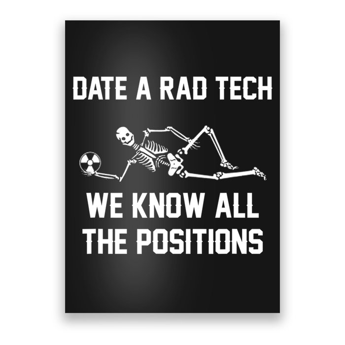 Radiology Technician Rad Tech X Ray Funny Date A Rad Tech Poster