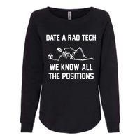 Radiology Technician Rad Tech X Ray Funny Date A Rad Tech Womens California Wash Sweatshirt