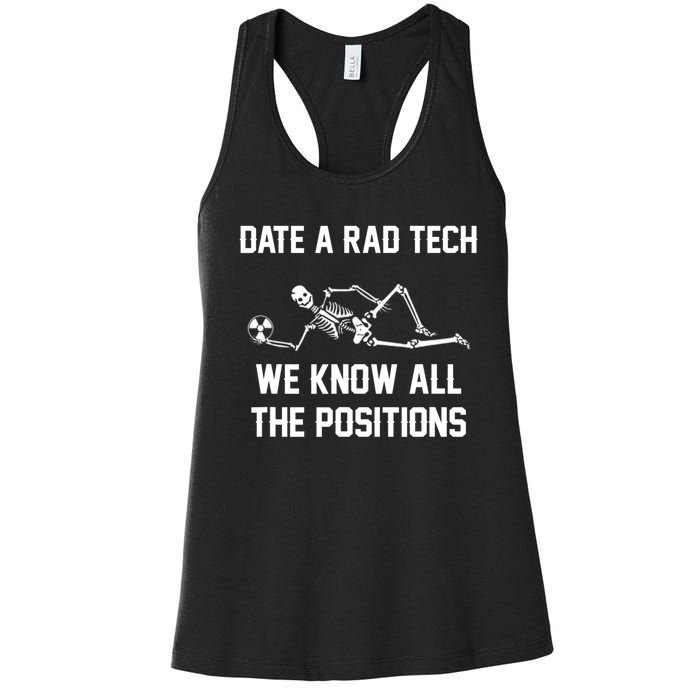 Radiology Technician Rad Tech X Ray Funny Date A Rad Tech Women's Racerback Tank