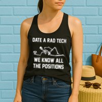 Radiology Technician Rad Tech X Ray Funny Date A Rad Tech Womens Tank Top