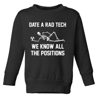 Radiology Technician Rad Tech X Ray Funny Date A Rad Tech Toddler Sweatshirt