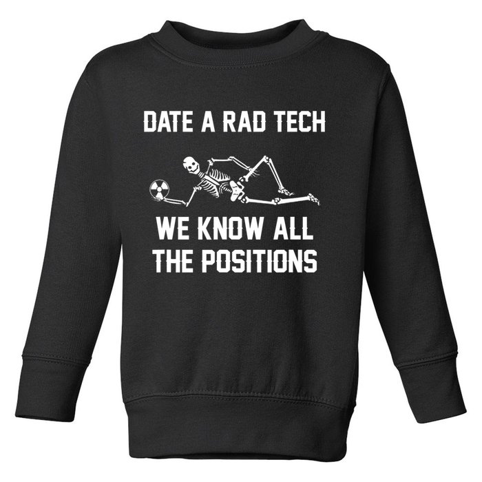 Radiology Technician Rad Tech X Ray Funny Date A Rad Tech Toddler Sweatshirt