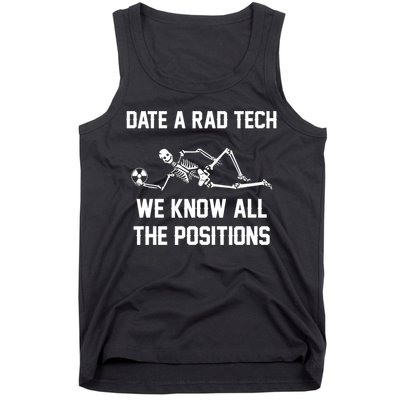 Radiology Technician Rad Tech X Ray Funny Date A Rad Tech Tank Top