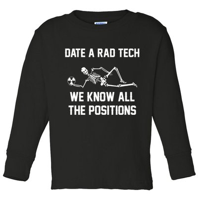 Radiology Technician Rad Tech X Ray Funny Date A Rad Tech Toddler Long Sleeve Shirt