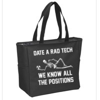 Radiology Technician Rad Tech X Ray Funny Date A Rad Tech Zip Tote Bag