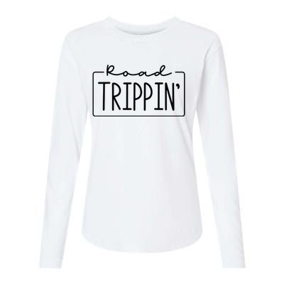 Road Trippin Road Trip Travel Road Tripping Trip Womens Cotton Relaxed Long Sleeve T-Shirt