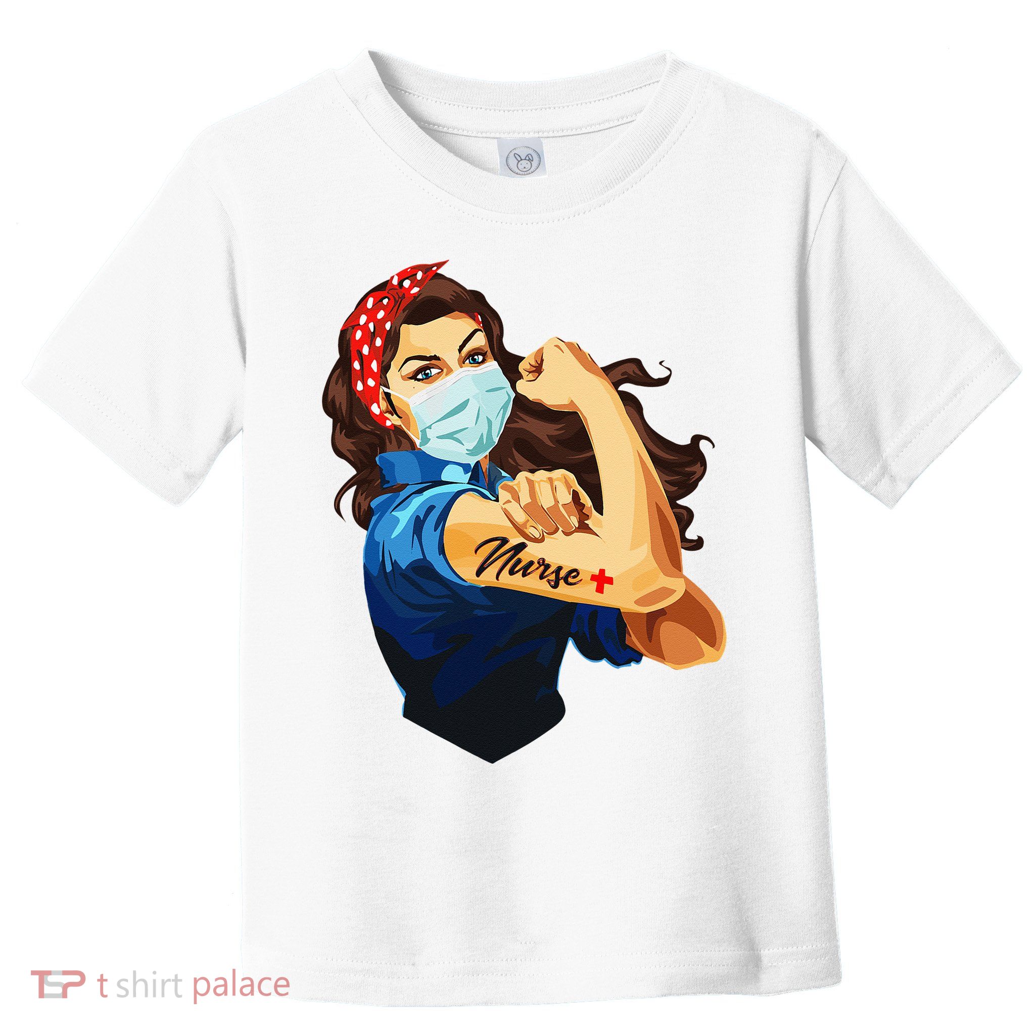Rosie The Riveter Woman Nurse Toddler T-Shirt