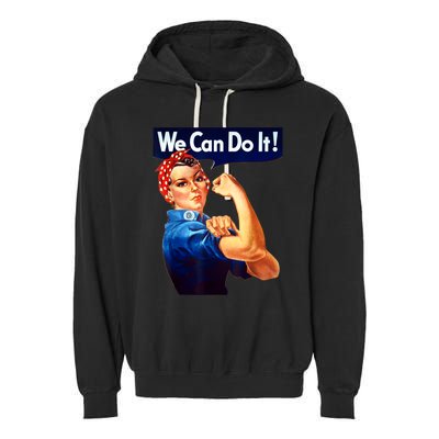 Rosie The Riveter Poster We Can Do It Feminist Retro Garment-Dyed Fleece Hoodie