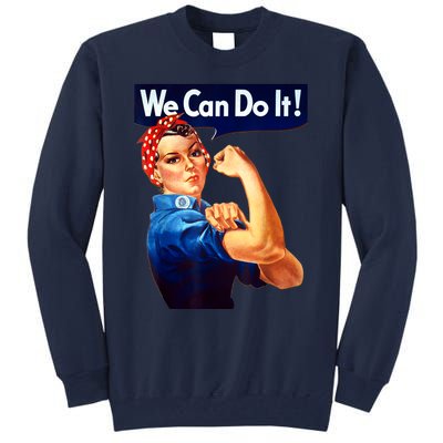 Rosie The Riveter Poster We Can Do It Feminist Retro Tall Sweatshirt