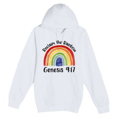 Reclaim The Rainbow Jesus Lover Christian Proverb Premium Pullover Hoodie