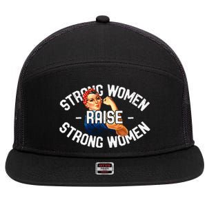 Rosie The Riveter Strong Women Raise Strong Women 7 Panel Mesh Trucker Snapback Hat