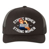 Rosie The Riveter Strong Women Raise Strong Women Yupoong Adult 5-Panel Trucker Hat