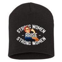 Rosie The Riveter Strong Women Raise Strong Women Short Acrylic Beanie