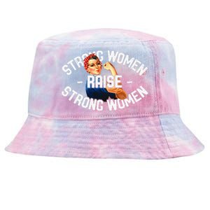 Rosie The Riveter Strong Women Raise Strong Women Tie-Dyed Bucket Hat