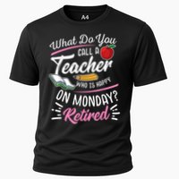 Retirement Teacher Retired Teacher Happy On Monday Cooling Performance Crew T-Shirt