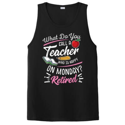 Retirement Teacher Retired Teacher Happy On Monday PosiCharge Competitor Tank