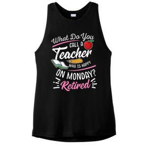 Retirement Teacher Retired Teacher Happy On Monday Ladies PosiCharge Tri-Blend Wicking Tank