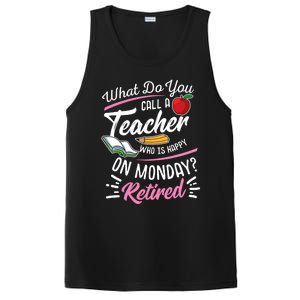 Retirement Teacher Retired Teacher Happy On Monday PosiCharge Competitor Tank