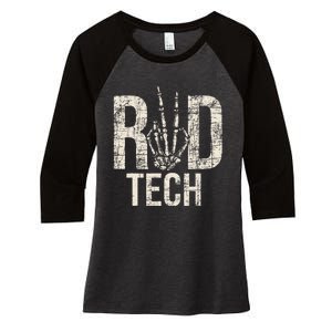 Rad Tech Radiographer Radiology Student Xray Technician Women's Tri-Blend 3/4-Sleeve Raglan Shirt